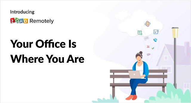 Ứng dụng Zoho Remotely: Giải pháp hữu hiệu cho đào tạo và làm việc trực tuyến thời dịch bệnh Covid-19
