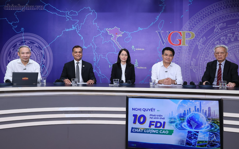 TỔNG THUẬT: Tọa đàm “Nghị quyết 10: Phát triển hệ sinh thái FDI chất lượng cao”